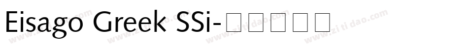 Eisago Greek SSi字体转换